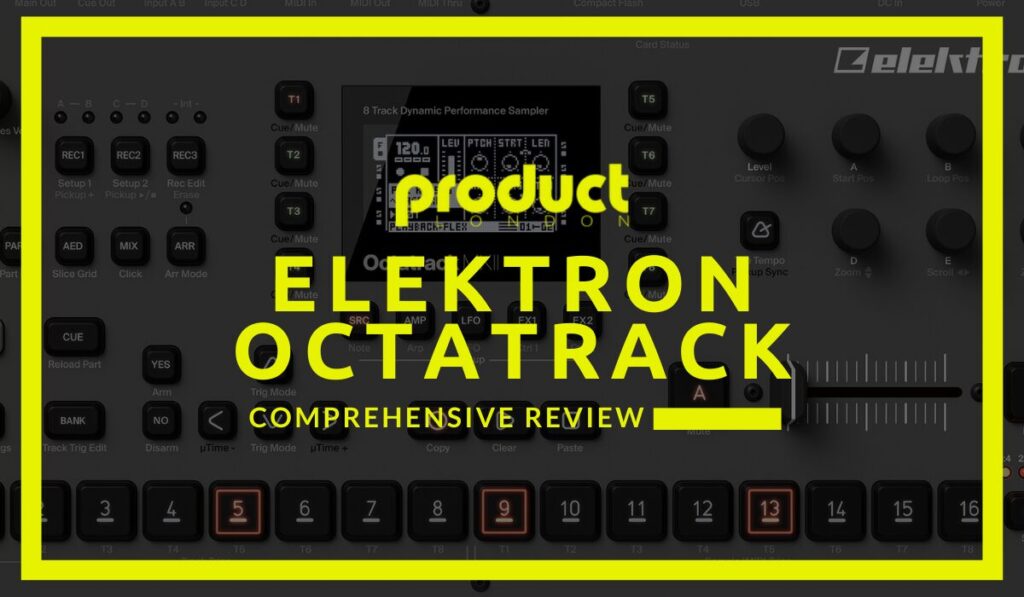 Elektron Octatrack Review